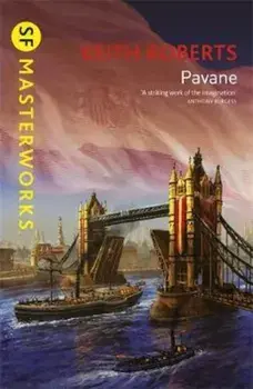 Pavane, Paperback/Keith Roberts