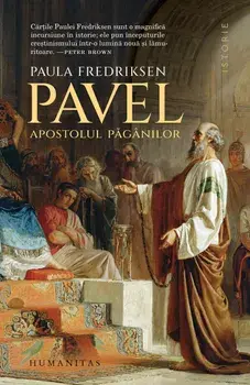 Pavel. Apostolul paganilor/Paula Fredriksen
