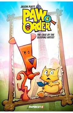 Paw & Order Vol. 2: The Case of the Sleeping Artist - Jason Platt