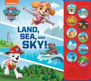 Paw Patrol Land Sea & Sky Listen & Learn Board Book OP, Hardback/P I Kids