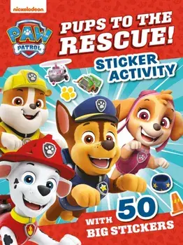 PAW Patrol Pups to the Rescue! Sticker Activity, Paperback/Paw Patrol