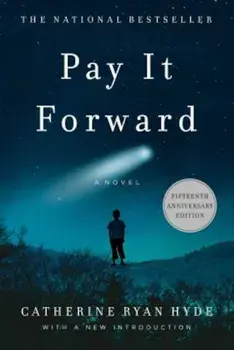 Pay It Forward, Paperback/Catherine Ryan Hyde