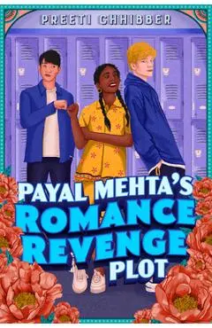 Payal Mehta's Romance Revenge Plot - Preeti Chhibber