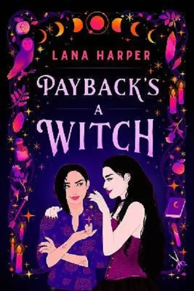 Payback's A Witch | Lana Harper
