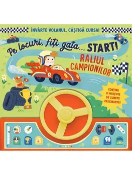 Pe locuri, fiti gata… Start! Raliul campionilor/***
