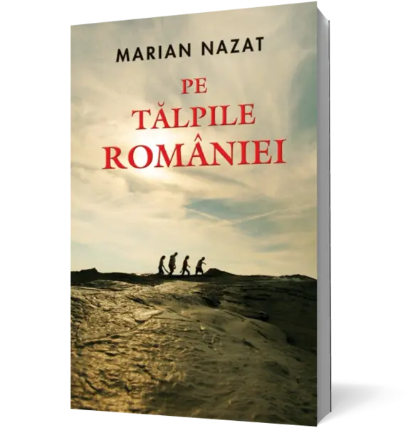 Pe tălpile României