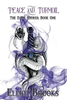 Peace and Turmoil, Hardcover/Elliot Brooks
