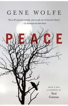 Peace - Gene Wolfe