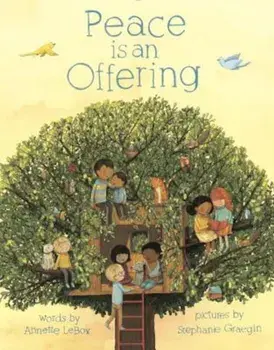 Peace Is an Offering, Hardcover/Annette Lebox