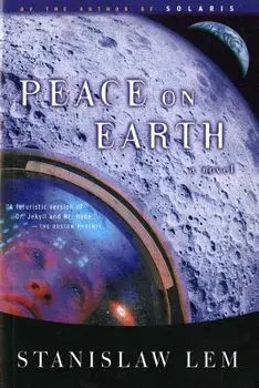 Peace on Earth, Paperback/Stanislaw Lem