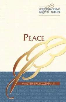 Peace, Paperback/Walter Brueggemann