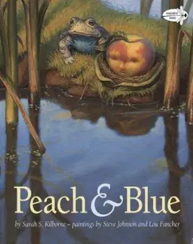 Peach and Blue, Paperback/Sarah Kilborne