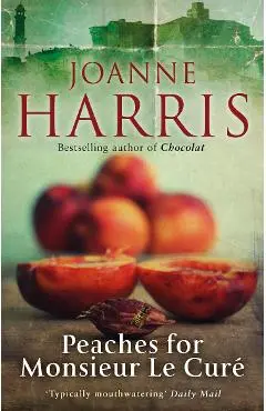 Peaches for Monsieur le Cure (Chocolat 3)