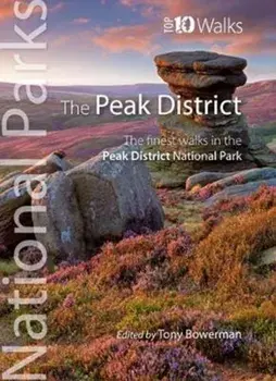 Peak District (Top 10 walks). The finest walks in the Peak District National Park, Paperback/Dennis Kelsall