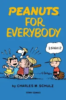 Peanuts for Everybody, Paperback/Charles Schulz