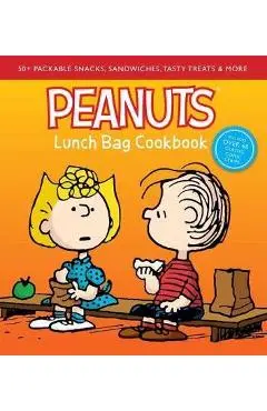 Peanuts Lunch Bag Cookbook: 50+ Packable Snacks, Sandwiches, Tasty Treats & More - Weldon Owen