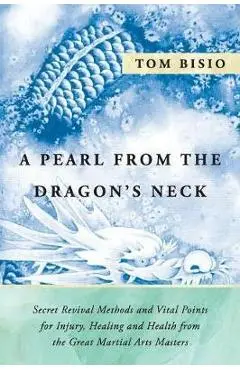 Pearl from the Dragon's Neck - Bisio