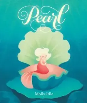 Pearl, Hardcover/Molly Idle