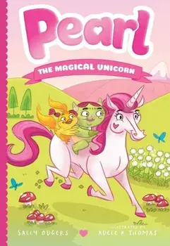 Pearl the Magical Unicorn, Paperback/Sally Odgers