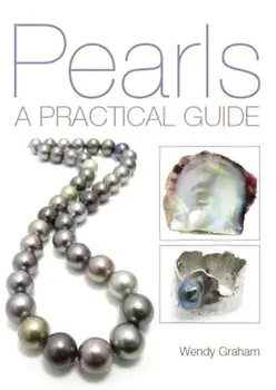 Pearls. A practical guide, Paperback/Wendy Graham
