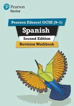 Pearson Edexcel GCSE (9-1) Spanish Revision Workbook Second Edition. for home learning, 2022 and 2023 assessments and exams, 2 ed, Hardback/Vivien Halksworth