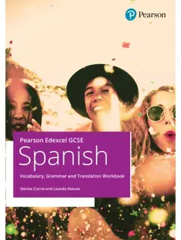 Pearson Edexcel GCSE Spanish Vocabulary, Grammar and Translation Workbook, Paperback/Leanda Reaves
