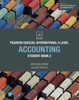Pearson Edexcel International A Level Accounting Student Book/Hilary Fortes