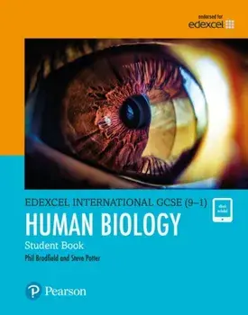 Pearson Edexcel International GCSE (9-1) Human Biology Student Book/Steve Potter