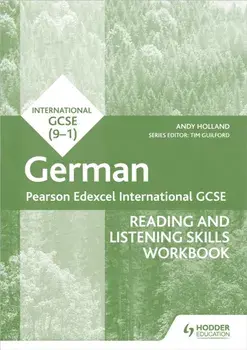 Pearson Edexcel International GCSE German Reading and Listening Skills Workbook, Paperback/Andrew Holland
