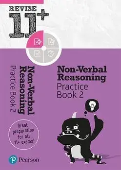 Pearson REVISE 11+ Non-Verbal Reasoning Practice Book 2. for home learning, 2022 and 2023 assessments and exams/Gareth Moore