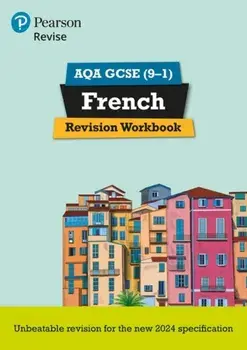 Pearson Revise AQA GCSE French: Revision Workbook - for 2026 and 2027 exams (new specification), Paperback/Stuart Glover