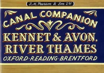 Pearson's Canal Companion - Kennet & Avon, River Thames. Oxford, Reading, Brentford, Paperback/Michael Pearson