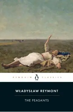 Peasants - Wladyslaw Reymont