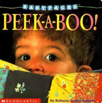 Peek-A-Boo!, Hardcover/Roberta Grobel Intrater