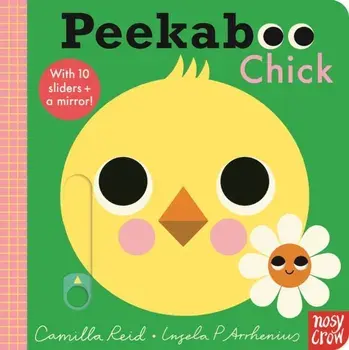 Peekaboo Chick, Board book/Camilla (Editorial Director) Reid