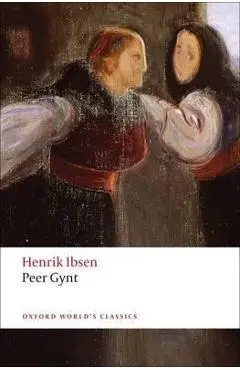 Peer Gynt - Henrik Ibsen