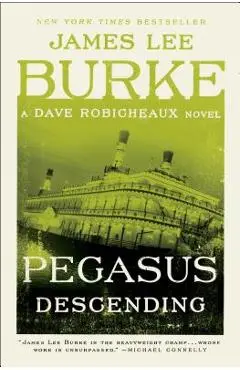 Pegasus Descending - James Lee Burke