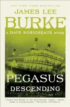 Pegasus Descending, Paperback/James Lee Burke