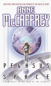 Pegasus in Space/Anne McCaffrey
