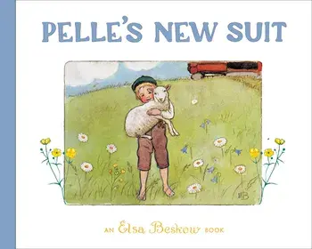 Pelle's New Suit, Hardcover/Elsa Beskow
