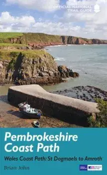 Pembrokeshire Coast Path, Paperback/Brian John
