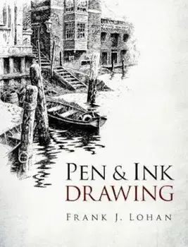 Pen & Ink Drawing, Paperback/Frank Lohan