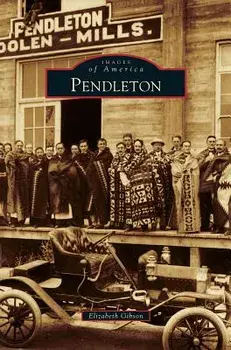 Pendleton, Hardcover/Elizabeth Gibson