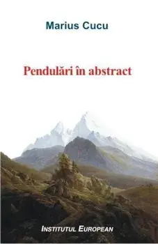 Pendulari in abstract/Cucu Marius