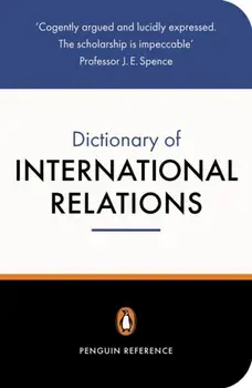Penguin Dictionary of International Relations, Paperback/Richard Newnham
