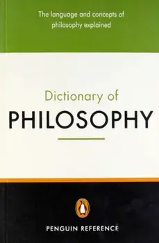 Penguin Dictionary of Philosophy, Paperback/***