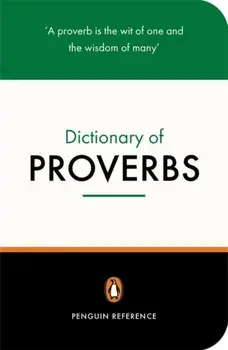 Penguin Dictionary of Proverbs, Paperback/***