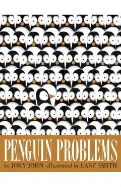 Penguin Problems - Jory John