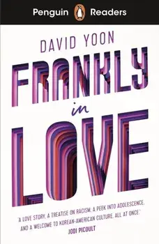 Penguin Readers Level 3: Frankly in Love (ELT Graded Reader), Paperback/David Yoon