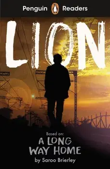 Penguin Readers Level 4: Lion (ELT Graded Reader), Paperback/Saroo Brierley